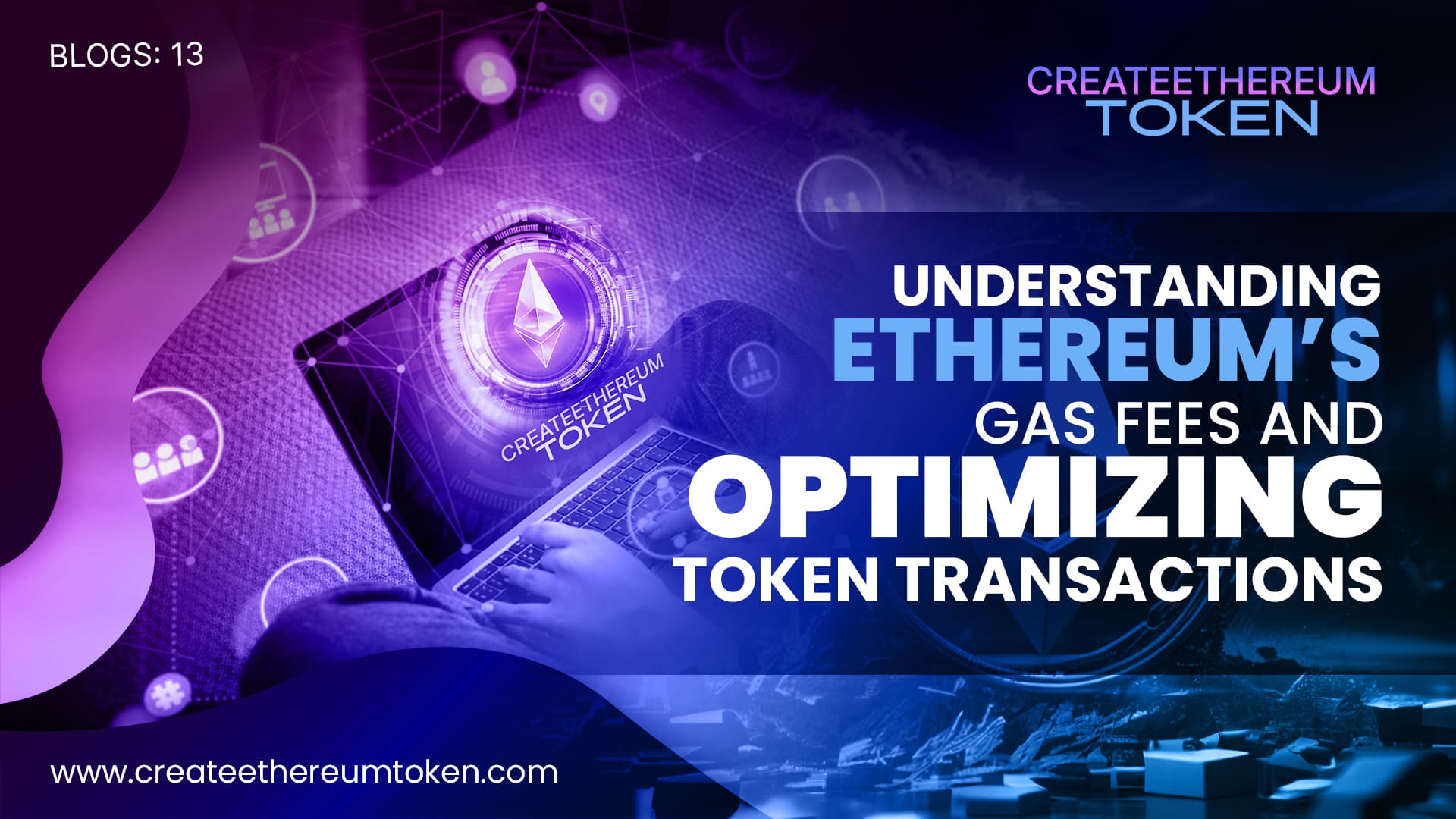 Understanding Ethereum’s Gas Fees and Optimizing Token Transactions