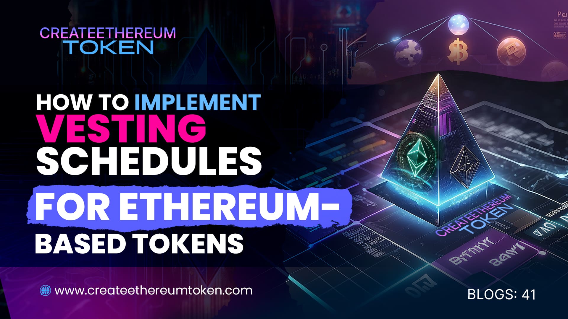How to Implement Vesting Schedules for Ethereum-Based Tokens